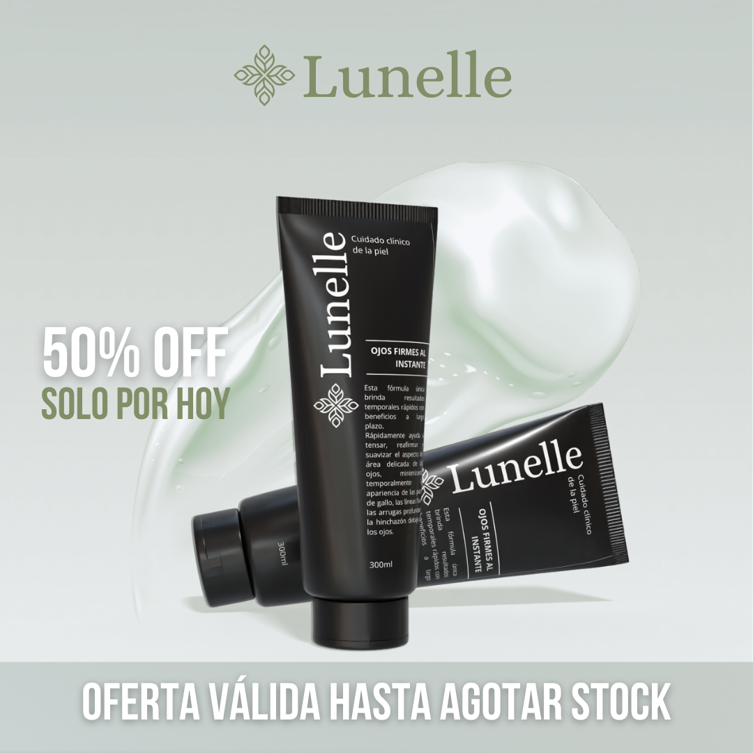 LUNELLE™ - Recupera tu mirada juvenil en minutos