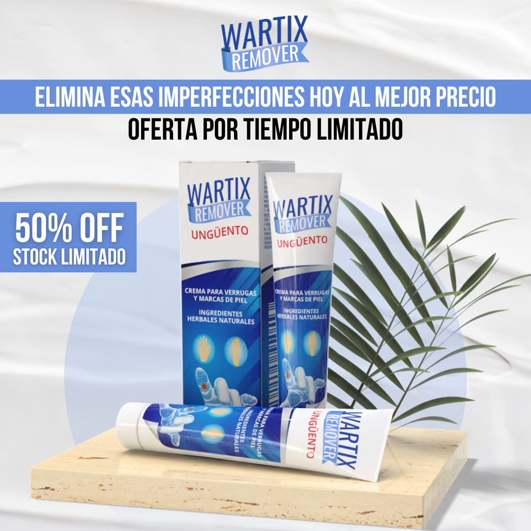 WARTIX REMOVER™ - Piel limpia, libre de verrugas, sin complicaciones