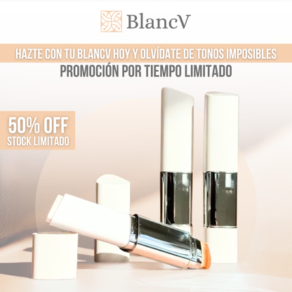 BlancV™ - Tu tono perfecto, tu piel hidratada, tu rostro radiante