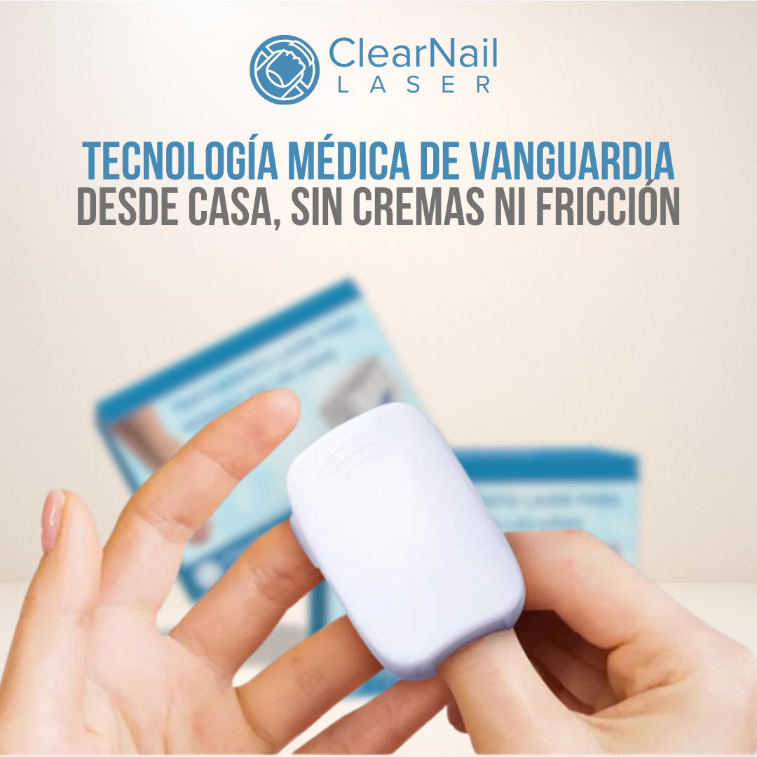 ClearNail Laser™ - Uñas sanas y fuertes desde la primera semana