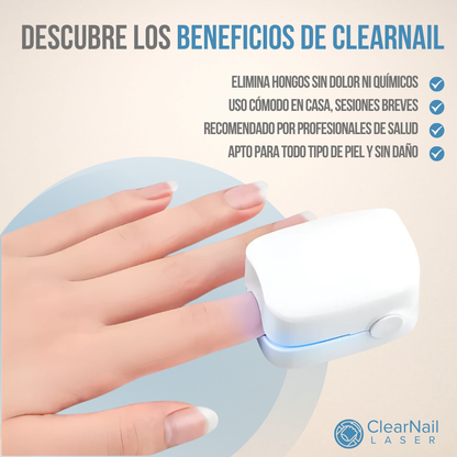 ClearNail Laser™ - Uñas sanas y fuertes desde la primera semana