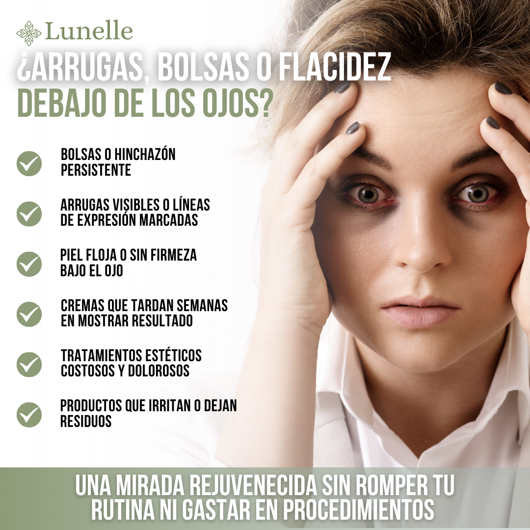 LUNELLE™ - Recupera tu mirada juvenil en minutos