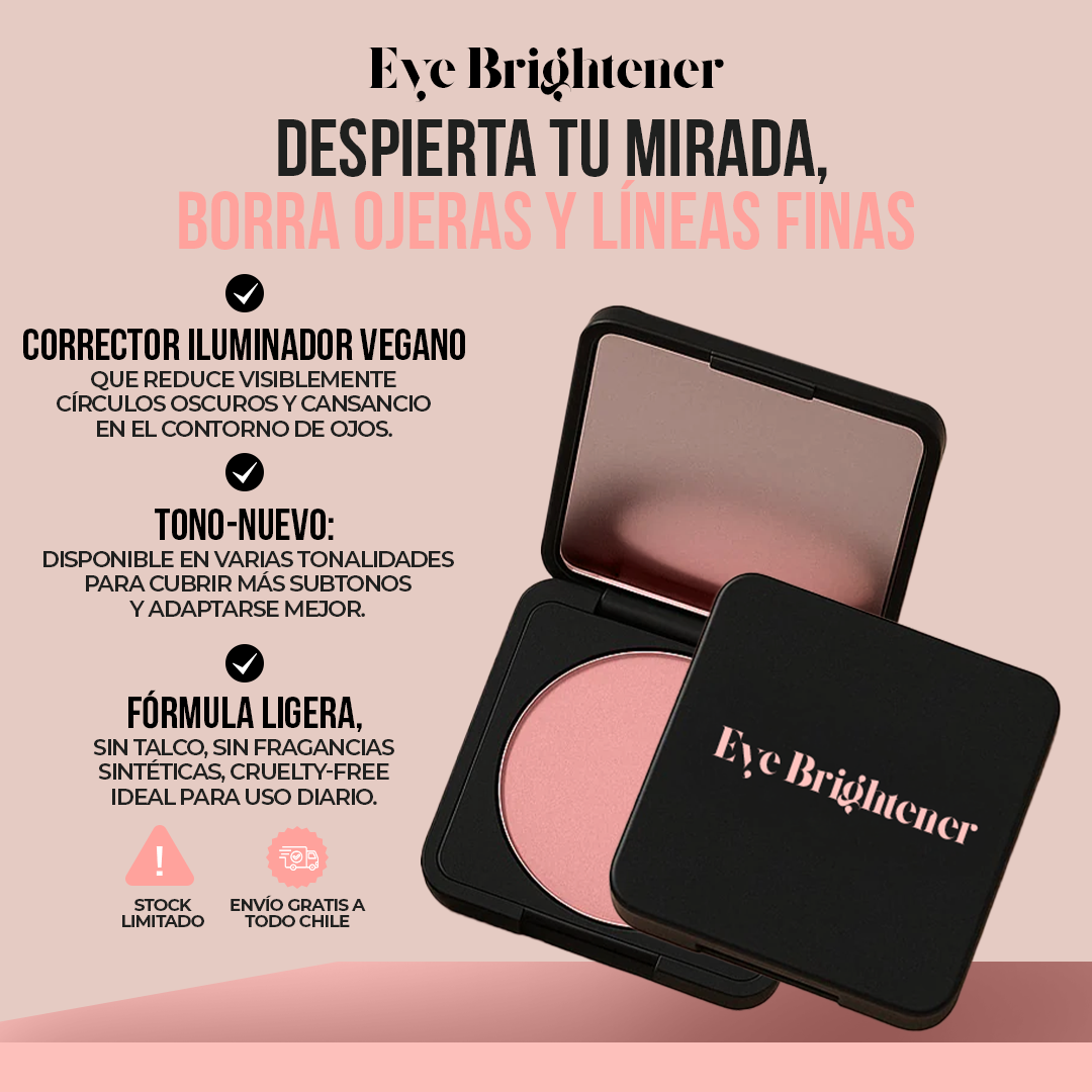 Eye Brightener™ - Mirada fresca, luminosa y natural al instante.