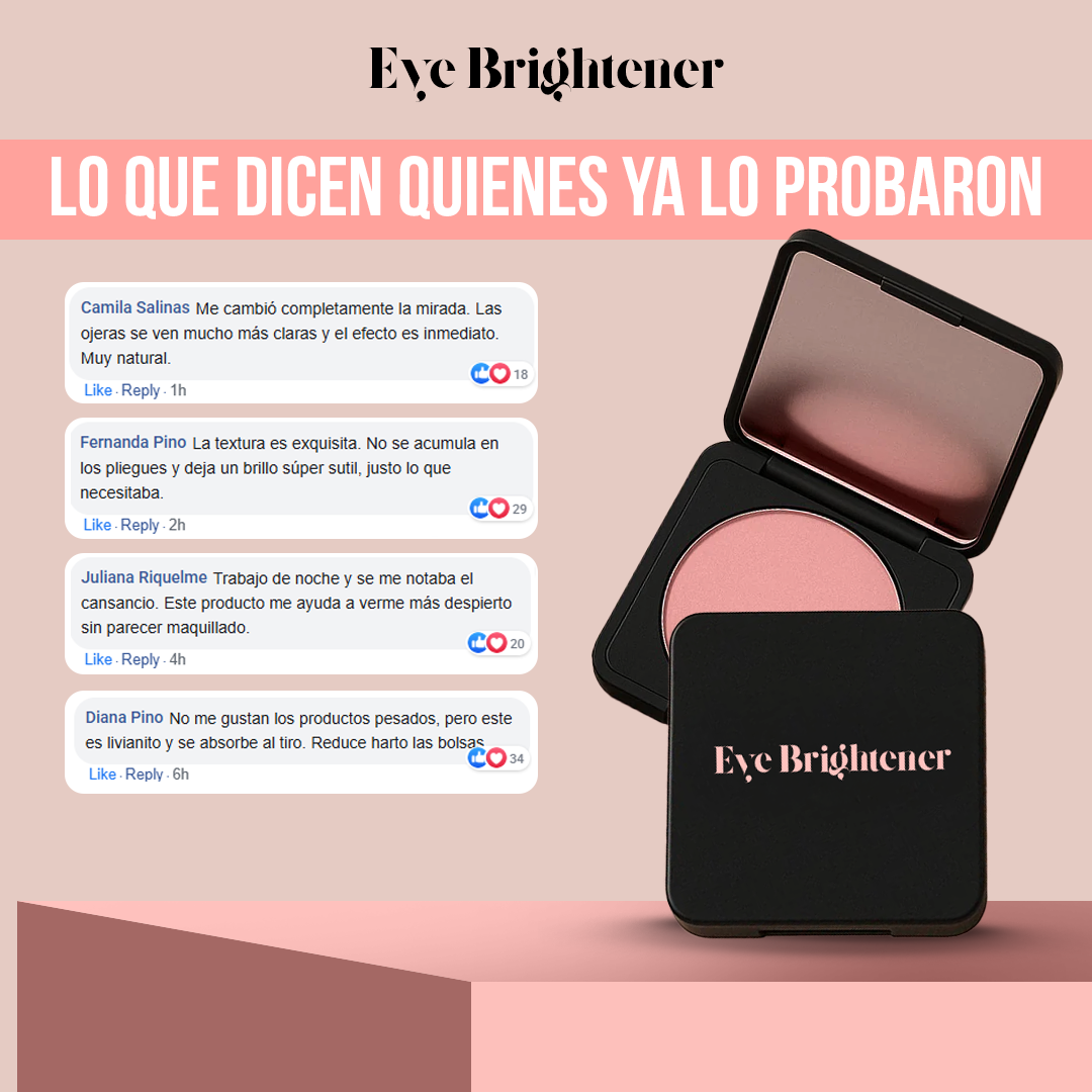 Eye Brightener™ - Mirada fresca, luminosa y natural al instante.