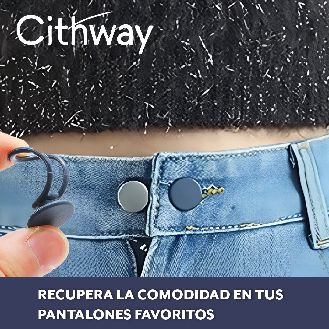 Cithway™ - Ajusta tus pantalones al instante para mayor comodidad